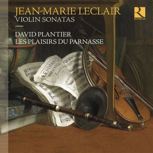 David Plantier – Leclair: Violin Sonatas (2021) [FLAC 24 bit, 96 kHz]