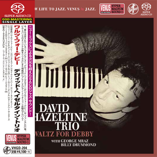 David Hazeltine Trio – Waltz For Debby (1999) [Japan 2017] SACD ISO + Hi-Res FLAC