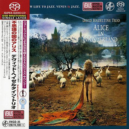 David Hazeltine Trio – Alice In Wonderland (2004) [Japan 2014] SACD ISO + DSF DSD64 + Hi-Res FLAC