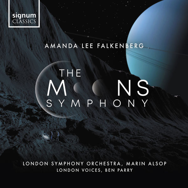 London Voices, London Symphony Orchestra, Marin Alsop - Amanda Lee Falkenberg: The Moons Symphony (2022) [FLAC 24bit/48kHz] Download