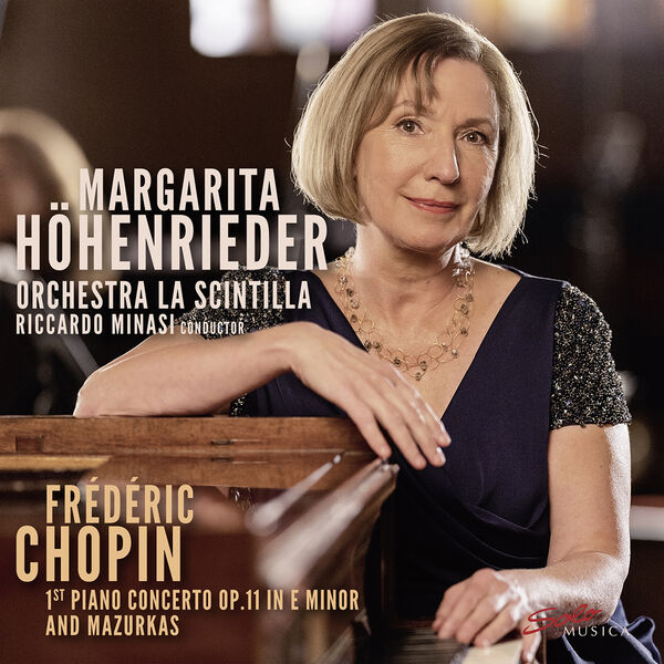 Margarita Hohenrieder - Chopin: Piano Concerto No. 1 in E Minor, Op. 11, B. 53 & Mazurkas (2022) [FLAC 24bit/192kHz] Download