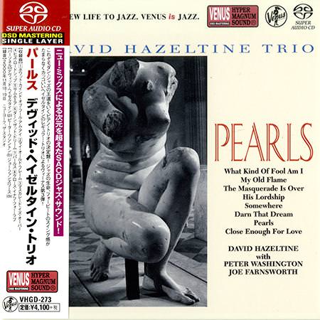 David Hazeltine Trio – Pearls (2001) [Japan 2018] SACD ISO + DSF DSD64 + Hi-Res FLAC