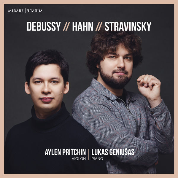 Lukas Geniušas, Aylen Pritchin - Debussy - Hahn - Stravinsky (2022) [FLAC 24bit/96kHz]