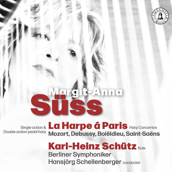 Margit-Anna Süß, Karl-Heinz Schütz, Berlin Symphony Orchestra, Hansjörg Schellenberger - La harpe á Paris (2022) [FLAC 24bit/48kHz] Download