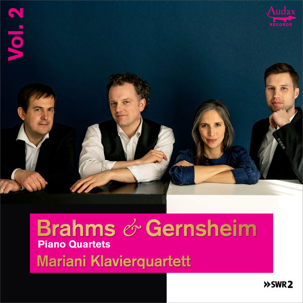 Mariani Klavierquartett - Brahms & Gernsheim: Piano Quartets, Vol. 2 (2022) [FLAC 24bit/48kHz] Download
