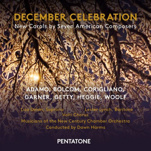 Various Artists – December Celebration: New Carols by Seven American Composers (2015) [FLAC 24 bit, 96 kHz]
