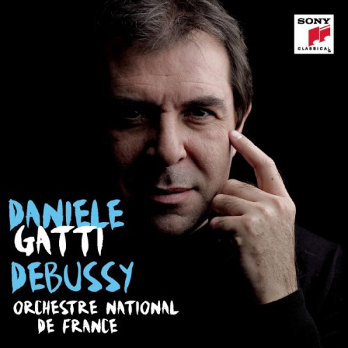 Orchestre National de France, Daniele Gatti – Debussy: La Mer, Prélude à l’après-midi d’un faune, Images pour orchestre (2012) [FLAC 24 bit, 48 kHz]