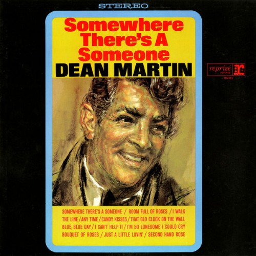 Dean Martin – Somewhere There’s A Someone (1966/2016) [FLAC 24 bit, 96 kHz]