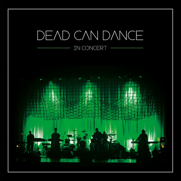Dead Can Dance – In Concert (2013) [Official Digital Download 24bit/44,1kHz]