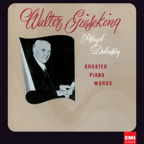Walter Gieseking – Debussy: Piano Works (1954) [FLAC 24 bit, 96 kHz]