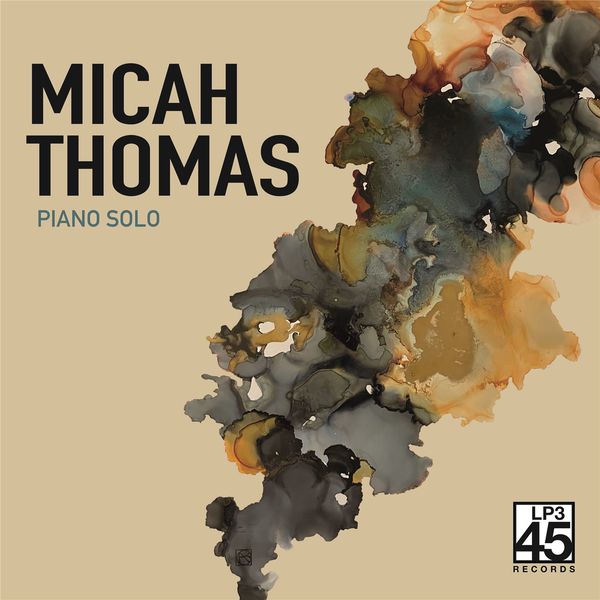 Micah Thomas - Piano Solo (2022) [FLAC 24bit/96kHz] Download