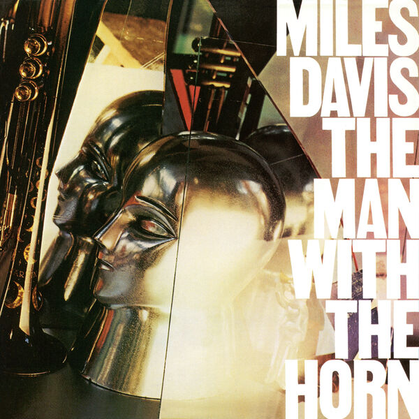 Miles Davis - The Man With The Horn (1981/2022) [FLAC 24bit/192kHz]