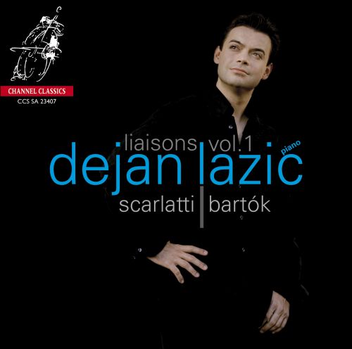 Dejan Lazic – Liaisons Vol.1: Scarlatti, Bartok (2007) MCH SACD ISO + Hi-Res FLAC