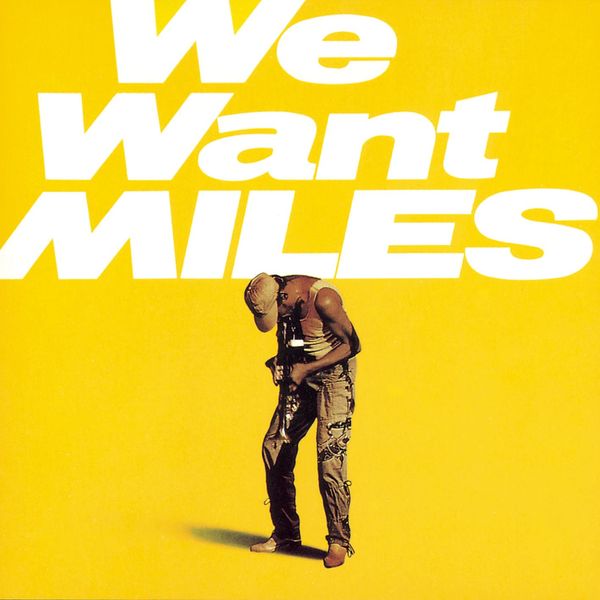 Miles Davis – We Want Miles (1982/2022) [FLAC 24bit/192kHz]