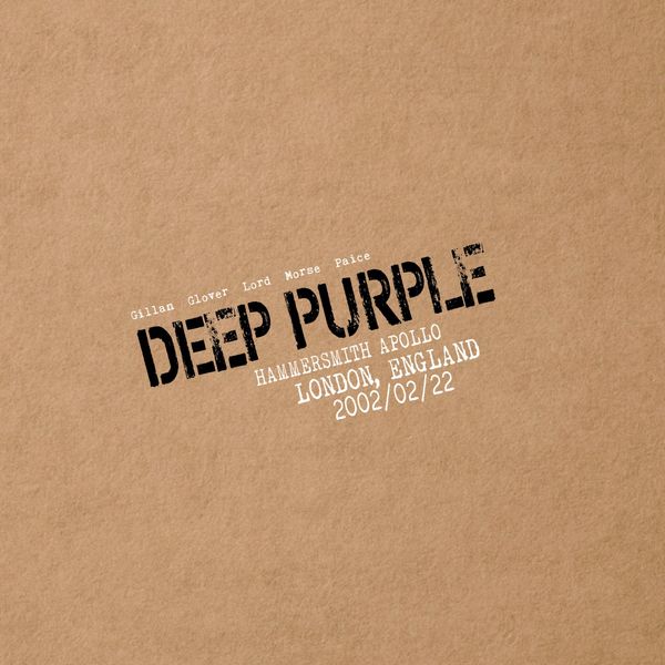Deep Purple – Live in London 2002 (Remastered) (2021) [Official Digital Download 24bit/48kHz]