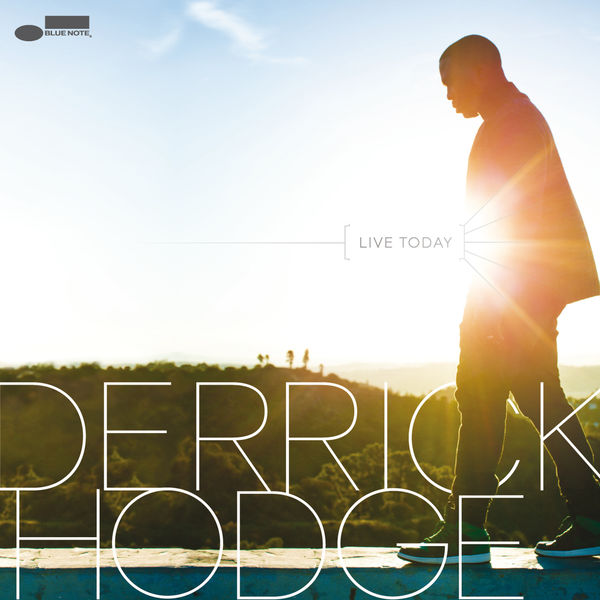 Derrick Hodge – Live Today (2013) [Official Digital Download 24bit/44,1kHz]