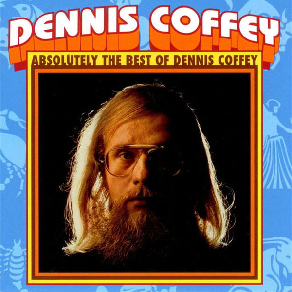 Dennis Coffey – Absolutely the Best of Dennis Coffey (2011/2019) [Official Digital Download 24bit/44,1kHz]