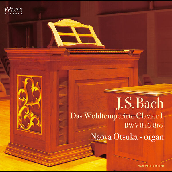 Naoya Otsuka - J.S. Bach: The Well-Tempered Clavier, Book 1, BWV 846-869 (2022) [FLAC 24bit/192kHz]
