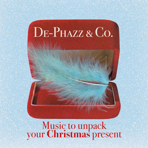 De-Phazz – Music to Unpack Your Christmas Present (2020) [Official Digital Download 24bit/44,1kHz]