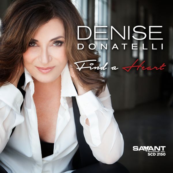 Denise Donatelli – Find A Heart (2015) [Official Digital Download 24bit/44,1kHz]