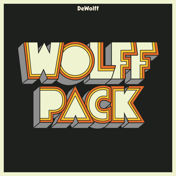 DeWolff – Wolffpack (2021) [Official Digital Download 24bit/88,2kHz]