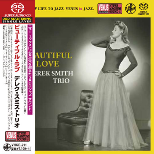 Derek Smith Trio – Beautiful Love (2009) [Japan 2017] SACD ISO + Hi-Res FLAC
