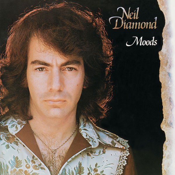 Neil Diamond - Moods (1972/2022) [FLAC 24bit/96kHz] Download