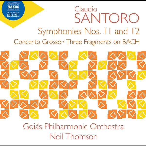 Neil Thomson, Goiás Philharmonic Orchestra - Santoro: Symphonies Nos. 11, 12 & Other Orchestral Works (2022) [FLAC 24bit/96kHz]