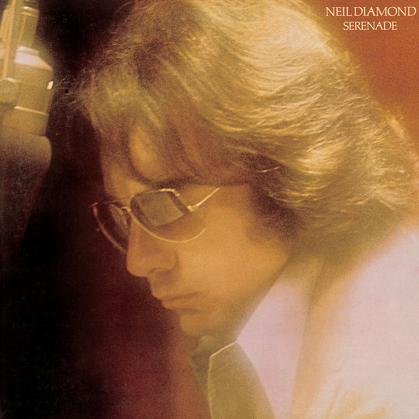 Neil Diamond - Serenade (1974/2022) [FLAC 24bit/192kHz] Download