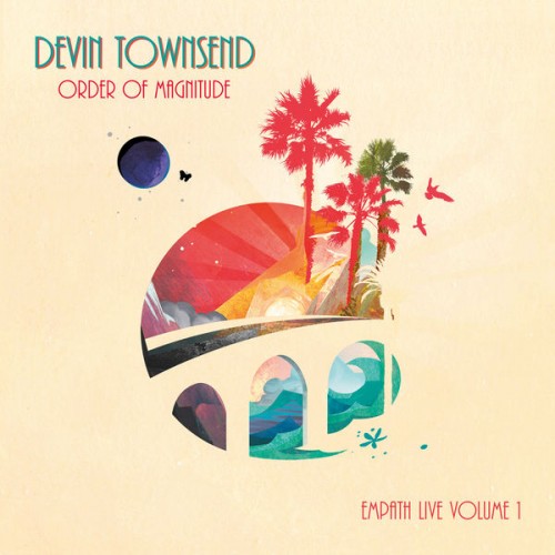 Devin Townsend – Order Of Magnitude – Empath Live Volume 1 (2020) [FLAC 24 bit, 48 kHz]