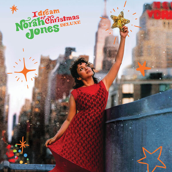 Norah Jones - I Dream Of Christmas (2022 Deluxe Edition) (2022) [FLAC 24bit/96kHz]