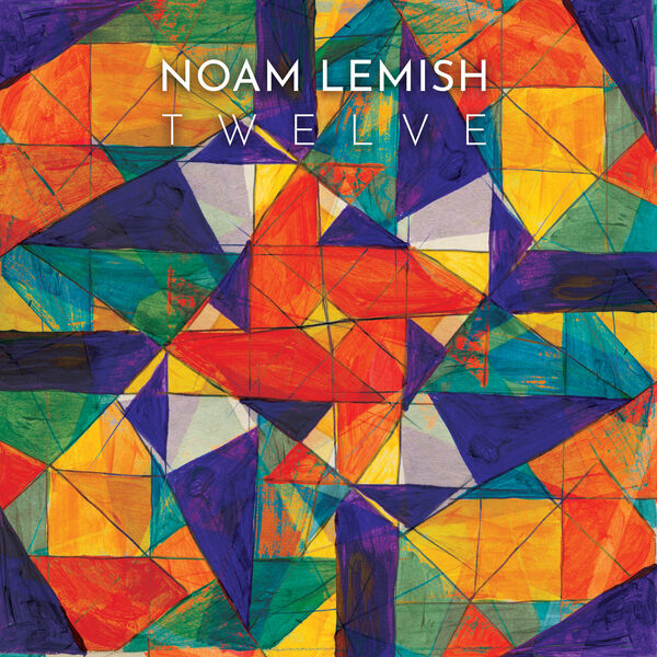 Noam Lemish – Twelve (2022) [FLAC 24bit/96kHz]