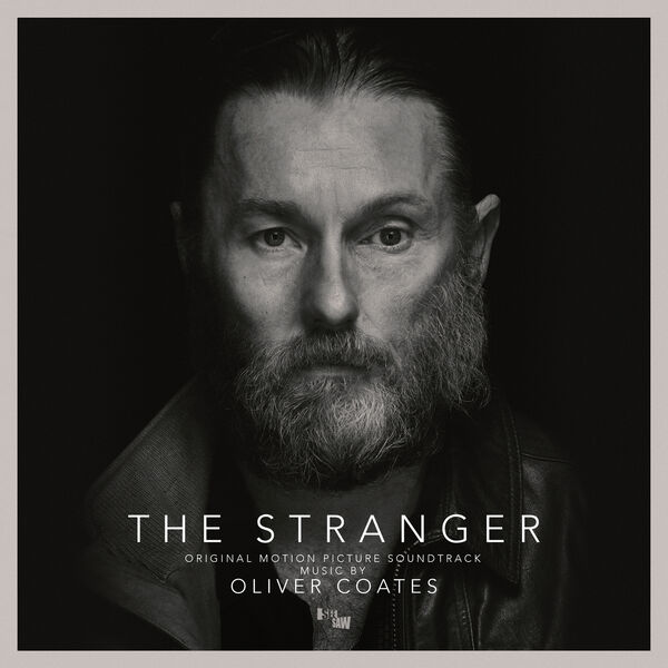 Oliver Coates - The Stranger (Original Motion Picture Soundtrack) (2022) [FLAC 24bit/48kHz] Download