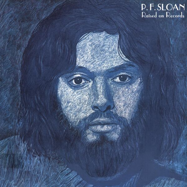 P.F. Sloan - Raised On Records (1972/2022) [FLAC 24bit/192kHz] Download