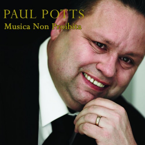 Paul Potts – Musica Non Proibita (2022) [FLAC 24 bit, 44,1 kHz]