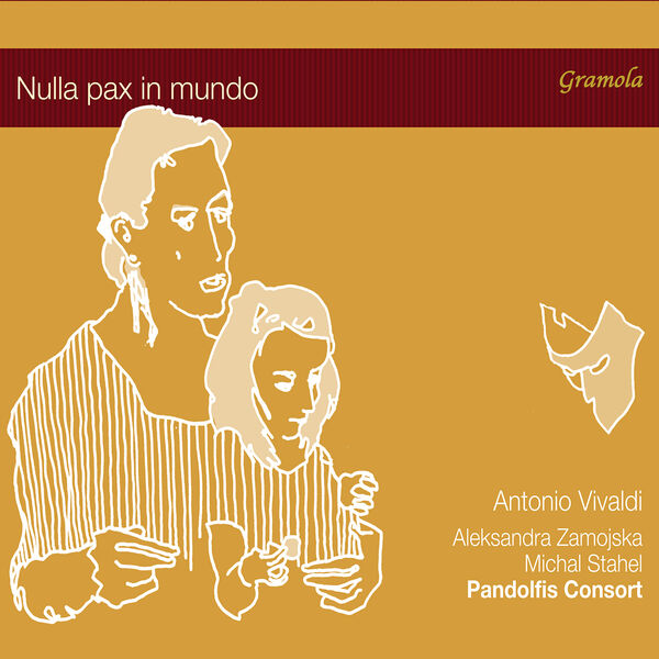Pandolfis Consort, Michal Stahel, Aleksandra Zamojska – Antonio Vivaldi: Nulla pax in mundo (2022) [FLAC 24bit/96kHz]