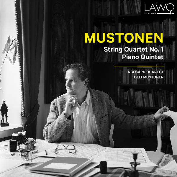 Olli Mustonen, Engegård Quartet – Mustonen: String Quartet No. 1 & Piano Quintet (2022) [Official Digital Download 24bit/192kHz]