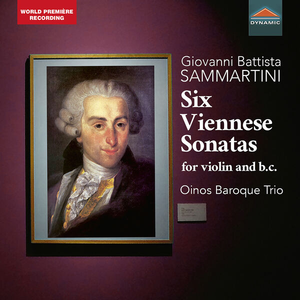 Oinos Baroque Trio - Sammartini: 6 Viennese Violin Sonatas (2022) [FLAC 24bit/96kHz] Download