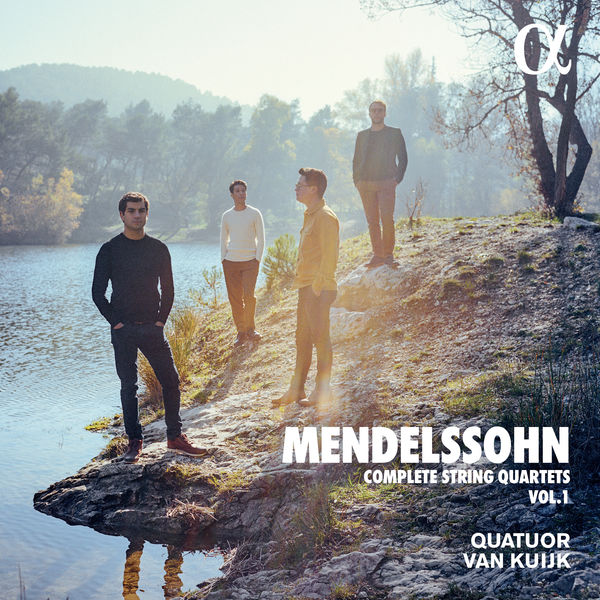 Quatuor Van Kuijk – Mendelssohn Complete String Quartets, Vol. 1 (2022) [Official Digital Download 24bit/96kHz]