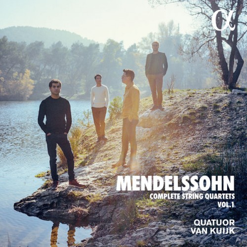 Quatuor Van Kuijk – Mendelssohn Complete String Quartets, Vol. 1 (2022) [FLAC 24 bit, 96 kHz]