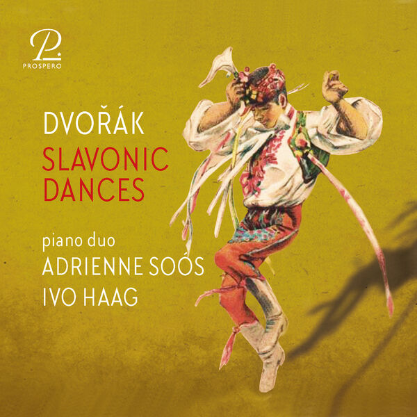Antonín Dvořák – Slavonic Dances, Op. 46 & Op. 72 for Piano Four-Hands () [FLAC 24bit/96kHz]