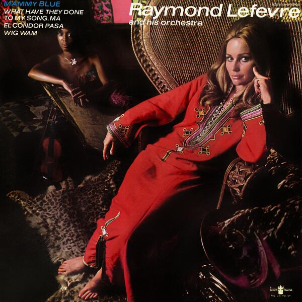 Raymond Lefevre – Raymond Lefevre & His Orchestra (1972/2022) [FLAC 24bit/192kHz]