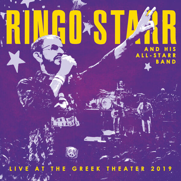 Ringo Starr - Live at the Greek Theater 2019 (2022) [FLAC 24bit/48kHz] Download