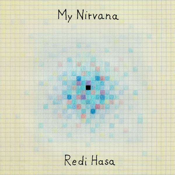 Redi Hasa – My Nirvana (2022) [FLAC 24bit/96kHz]