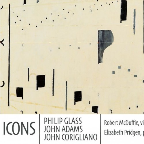 Robert McDuffie, Elizabeth Pridgen – Icons: Philip Glass, John Adams, and John Corigliano (2022) [FLAC 24 bit, 96 kHz]
