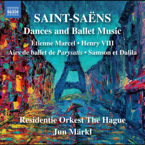 Residentie Orkest Den Haag, Jun Märkl – Saint-Saëns: Dances & Ballet Music (2022) [FLAC 24 bit, 96 kHz]
