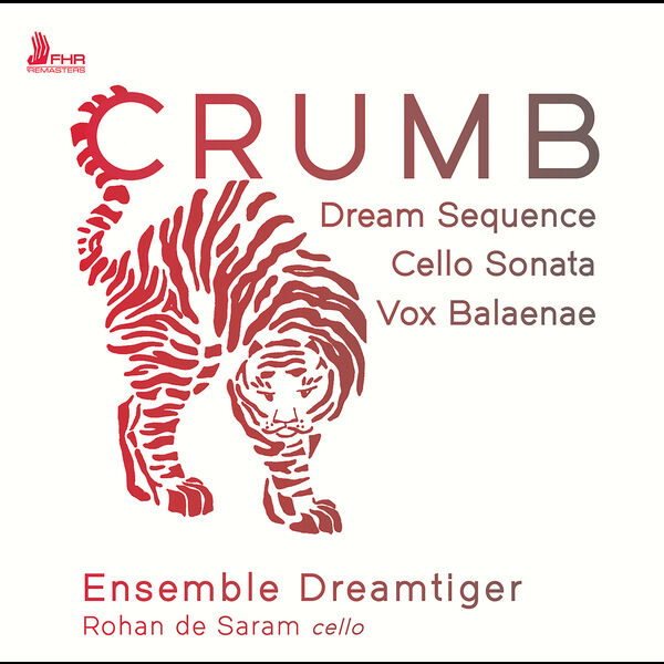 Rohan de Saram - Crumb: Dream Sequence (Images II), Sonata for Solo Cello & Vox Balaenae [Live] [Remastered 2022] (2022) [FLAC 24bit/96kHz] Download