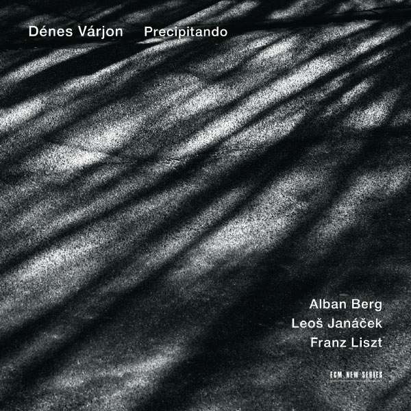 Dénes Várjon – Precipitando: Alban Berg, Leoš Janáček, Franz Liszt (2012) [Official Digital Download 24bit/44,1kHz]