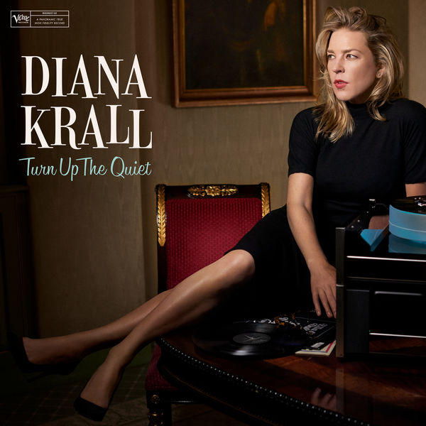 Diana Krall – Turn Up The Quiet (2017) [Official Digital Download 24bit/192kHz]