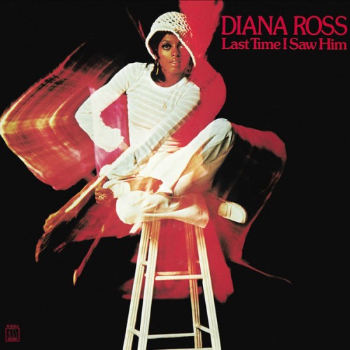 Diana Ross – Last Time I Saw Him (1973/2021) [FLAC 24 bit, 192 kHz]